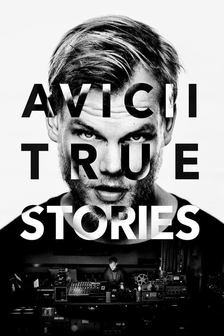 Affiche de Avicii: True Stories