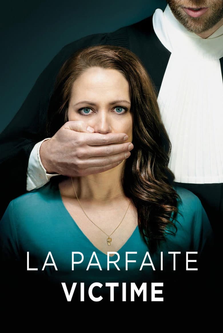 Affiche de La parfaite victime