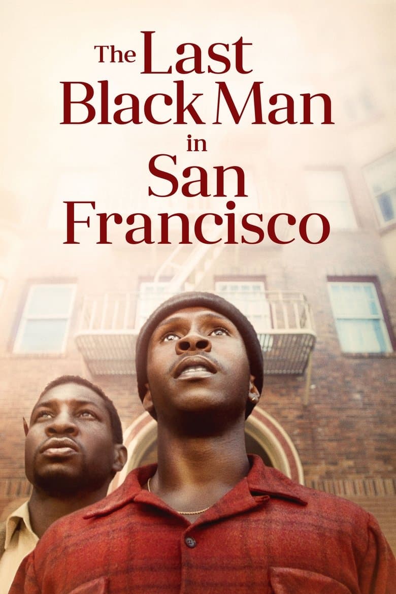 Affiche de The Last Black Man in San Francisco
