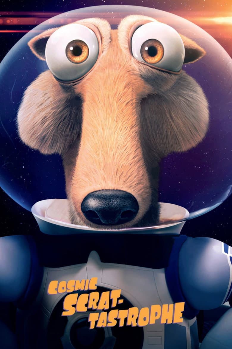 Affiche de Scrat-tastrophe Cosmique
