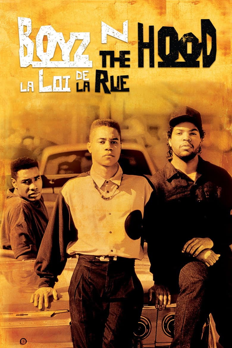 Affiche de Boyz n the Hood : La loi de la rue
