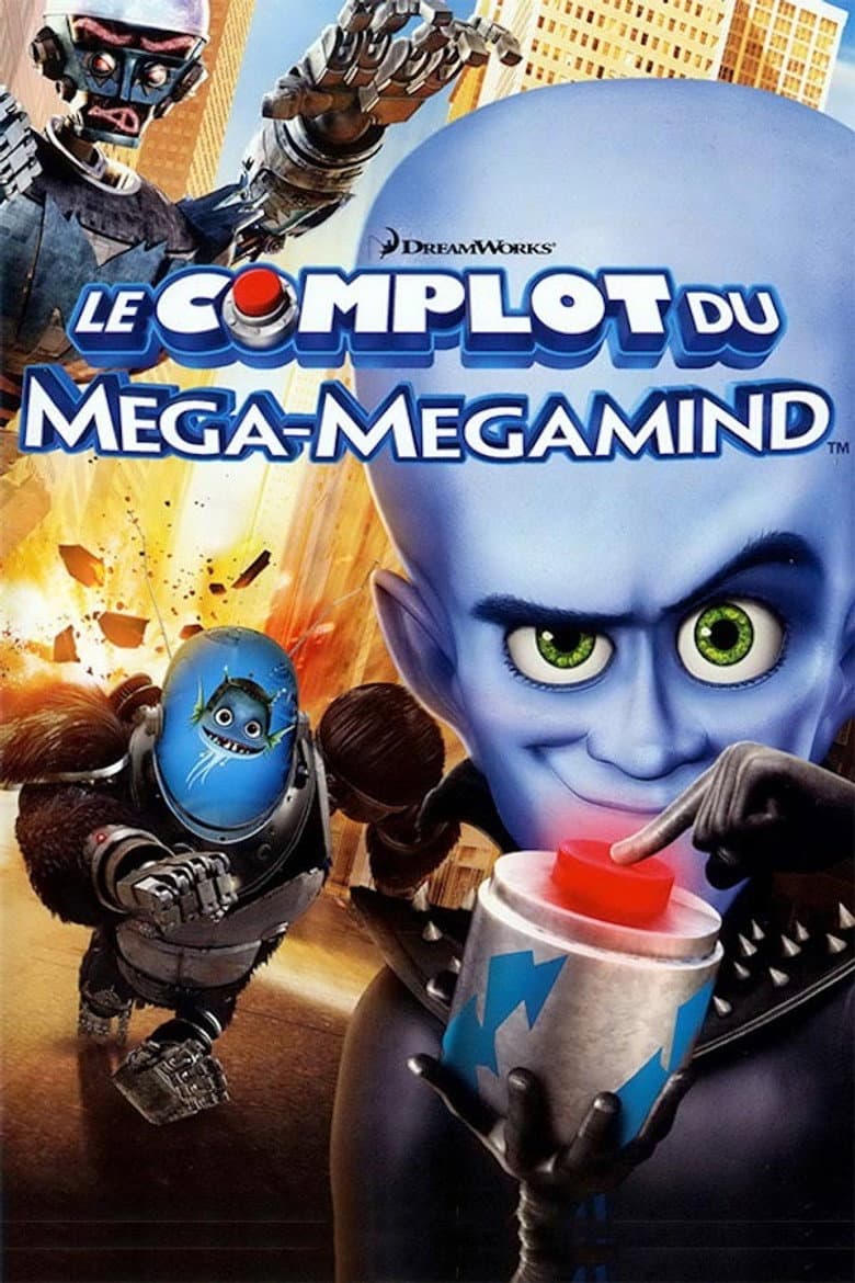 Affiche de Le Complot du Mega-Megamind