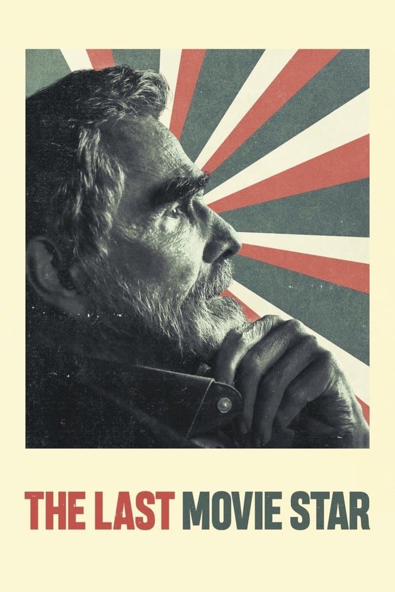 Affiche de The Last Movie Star