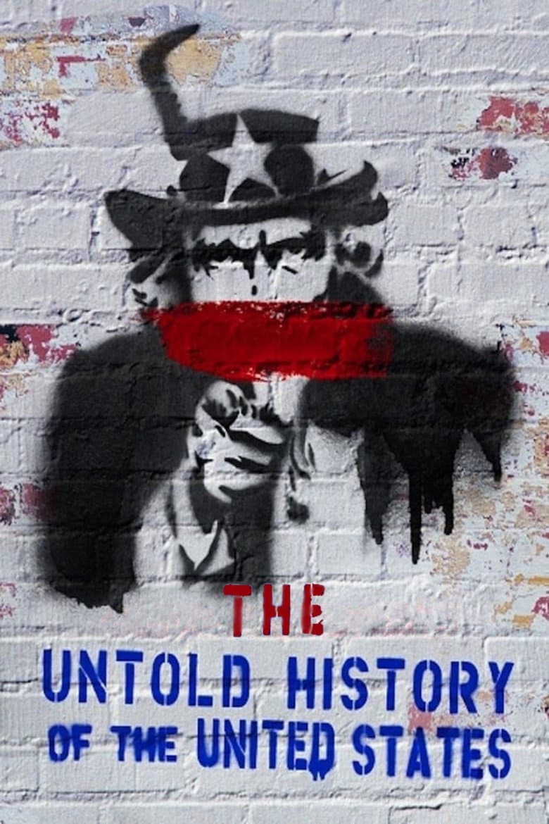 Affiche de Les États-Unis, l'histoire jamais racontée