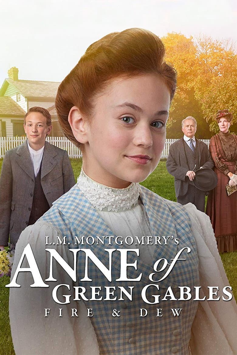 Affiche de Anne, la maison aux pignons verts : De feu et de rosée