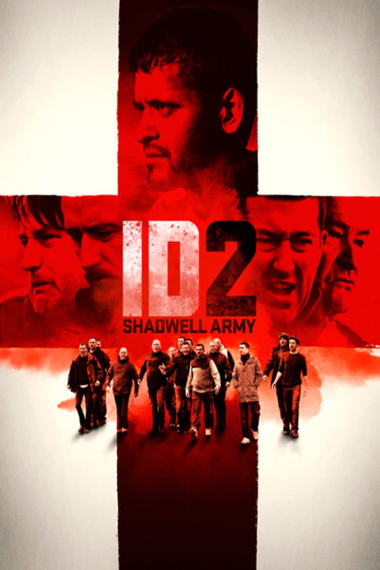 Affiche de ID2: Shadwell Army