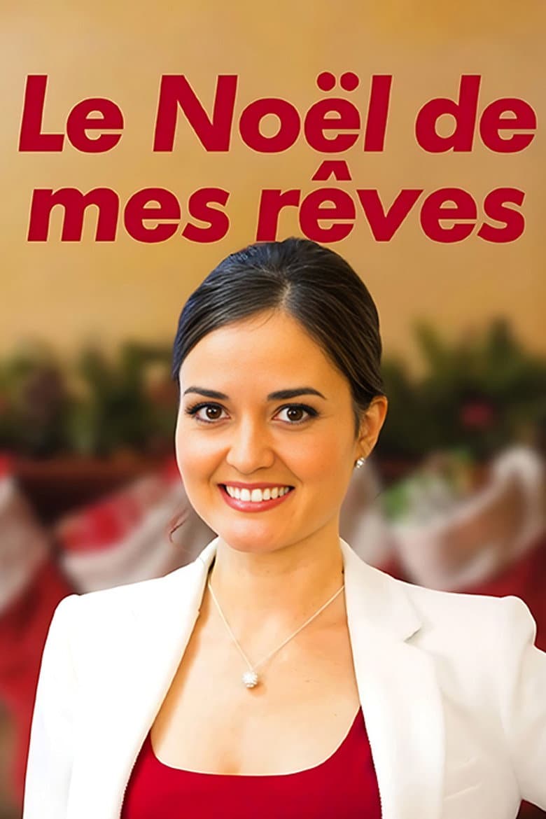 Affiche de Le Noël de mes rêves