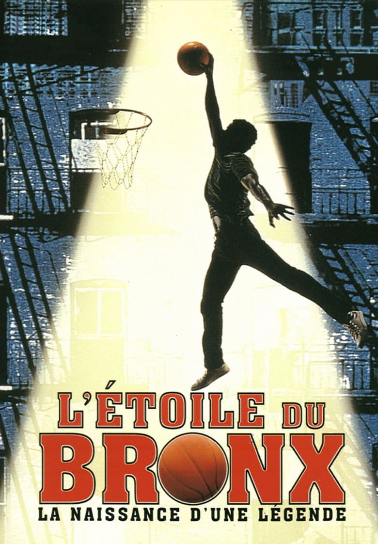 Affiche de L'Etoile du Bronx: la naissance d'une légende