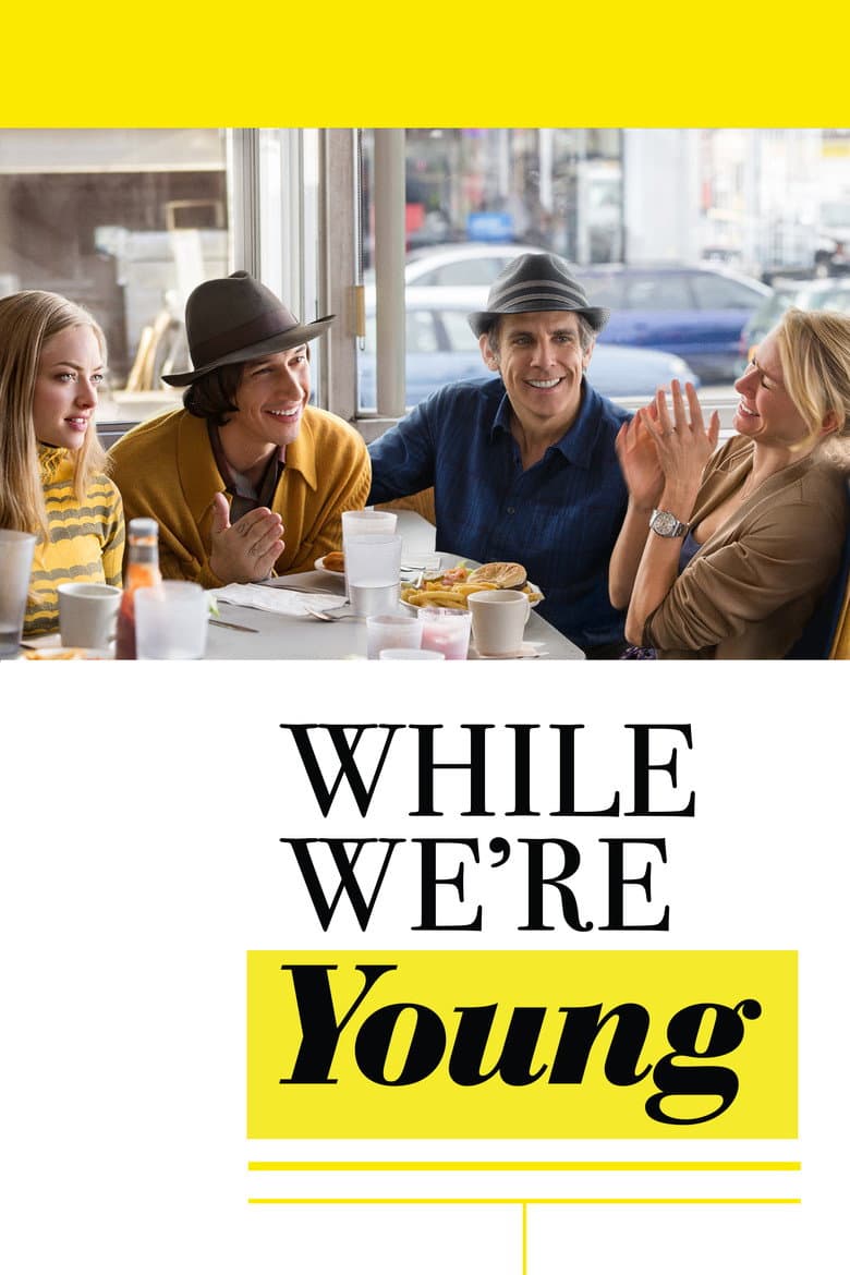 Affiche de While We're Young