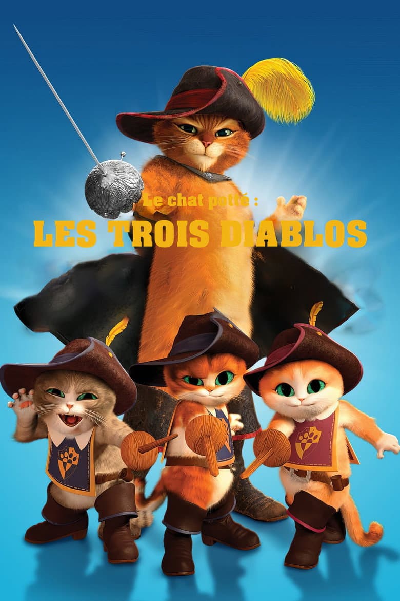 Affiche de Le Chat Potté : Les Trois Diablos