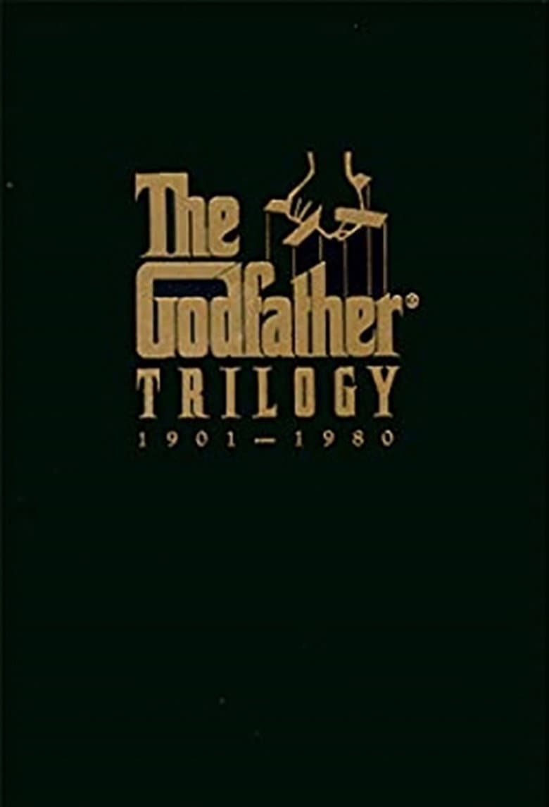 Affiche de The Godfather Trilogy: 1901-1980