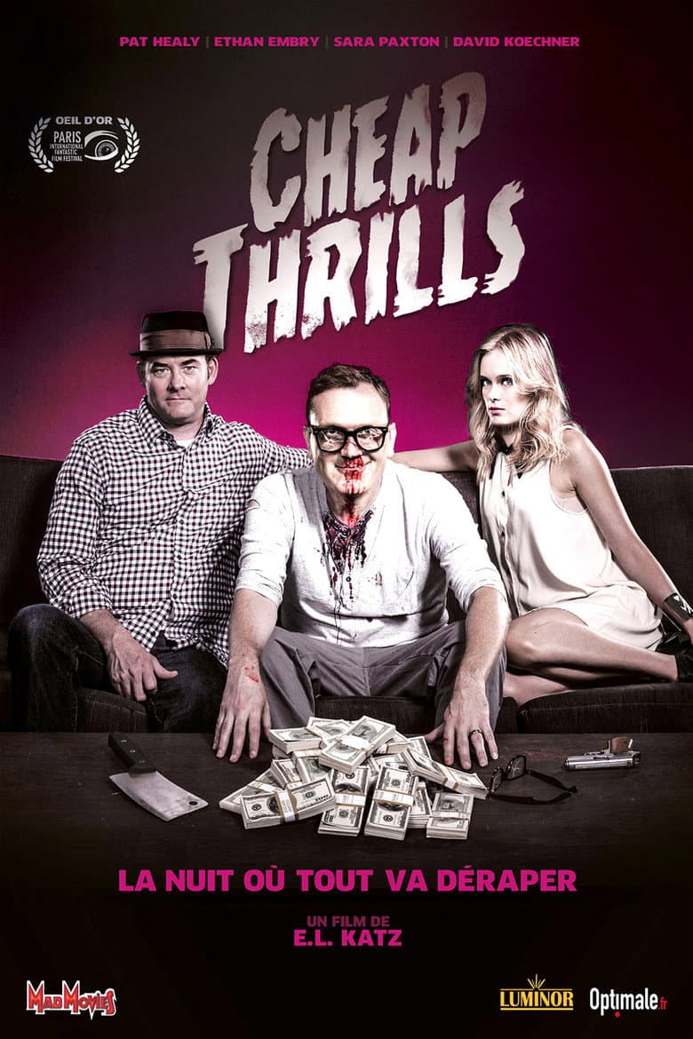 Affiche de Cheap Thrills