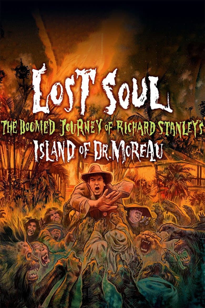 Affiche de Lost Soul: The Doomed Journey of Richard Stanley's Island of Dr. Moreau