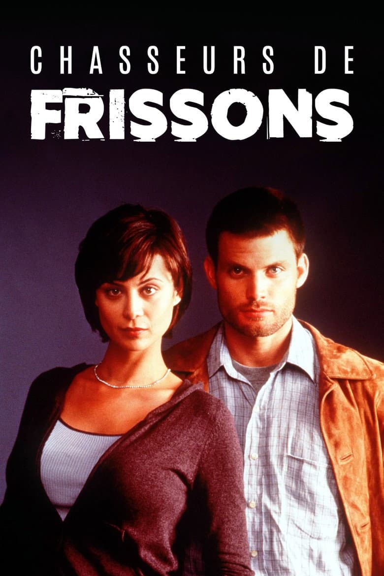 Affiche de Chasseurs de frissons