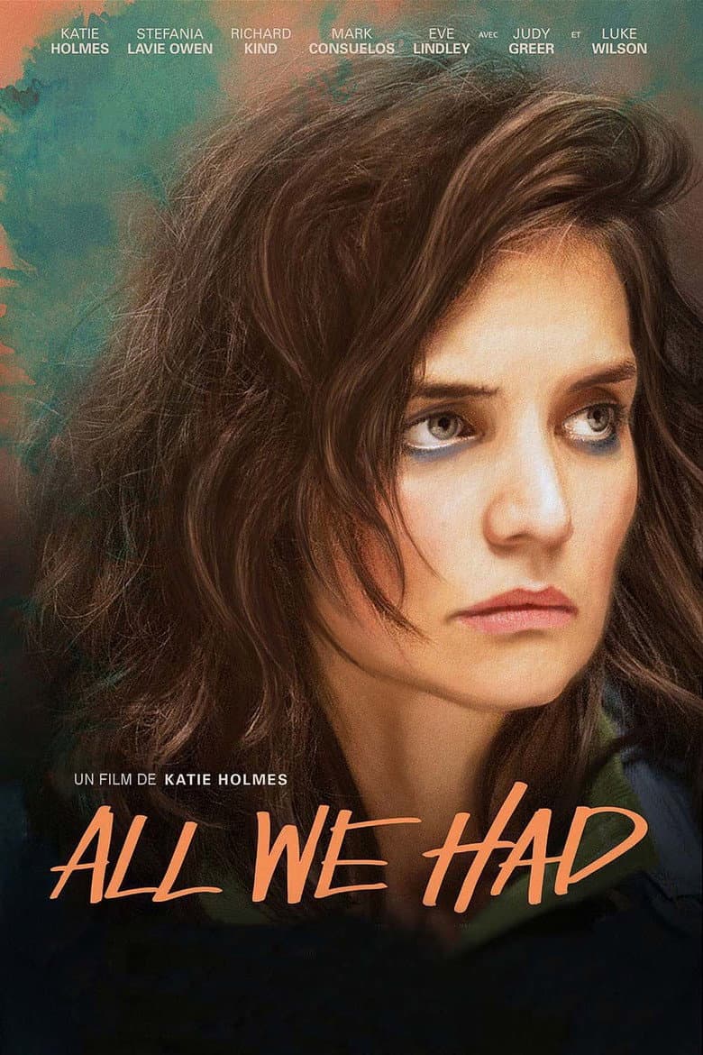 Affiche de All We Had