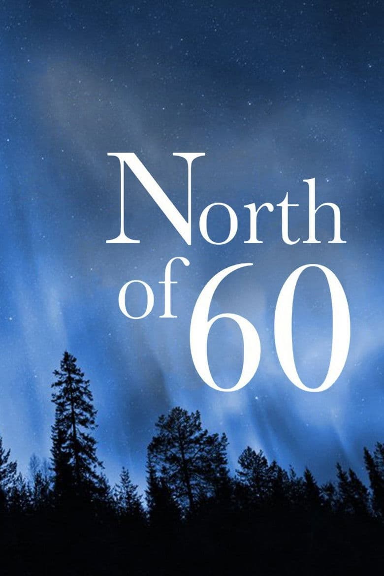 Affiche de North of 60