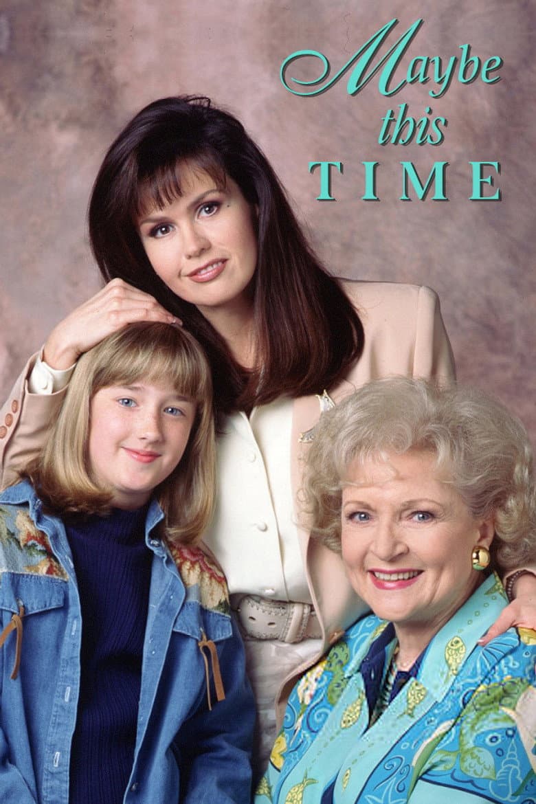 Affiche de Maybe This Time