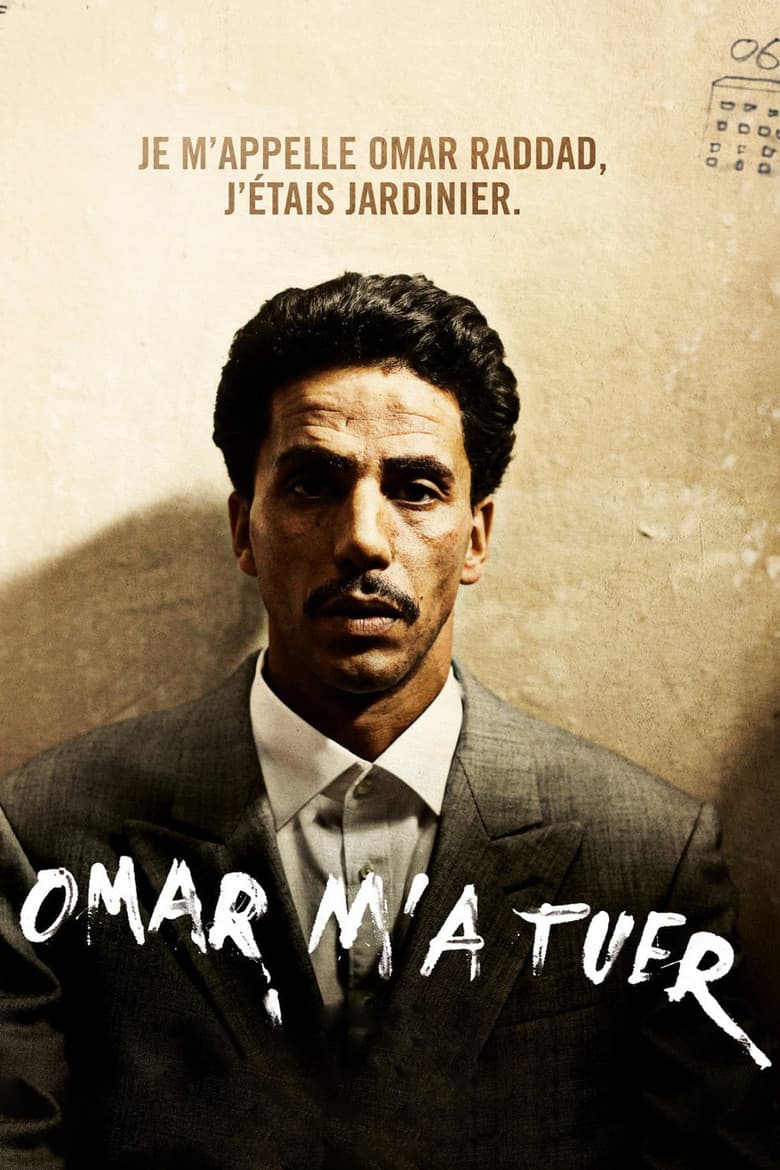 Affiche de Omar m'a tuer