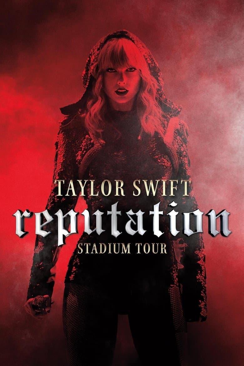 Affiche de Taylor Swift: Reputation Stadium Tour