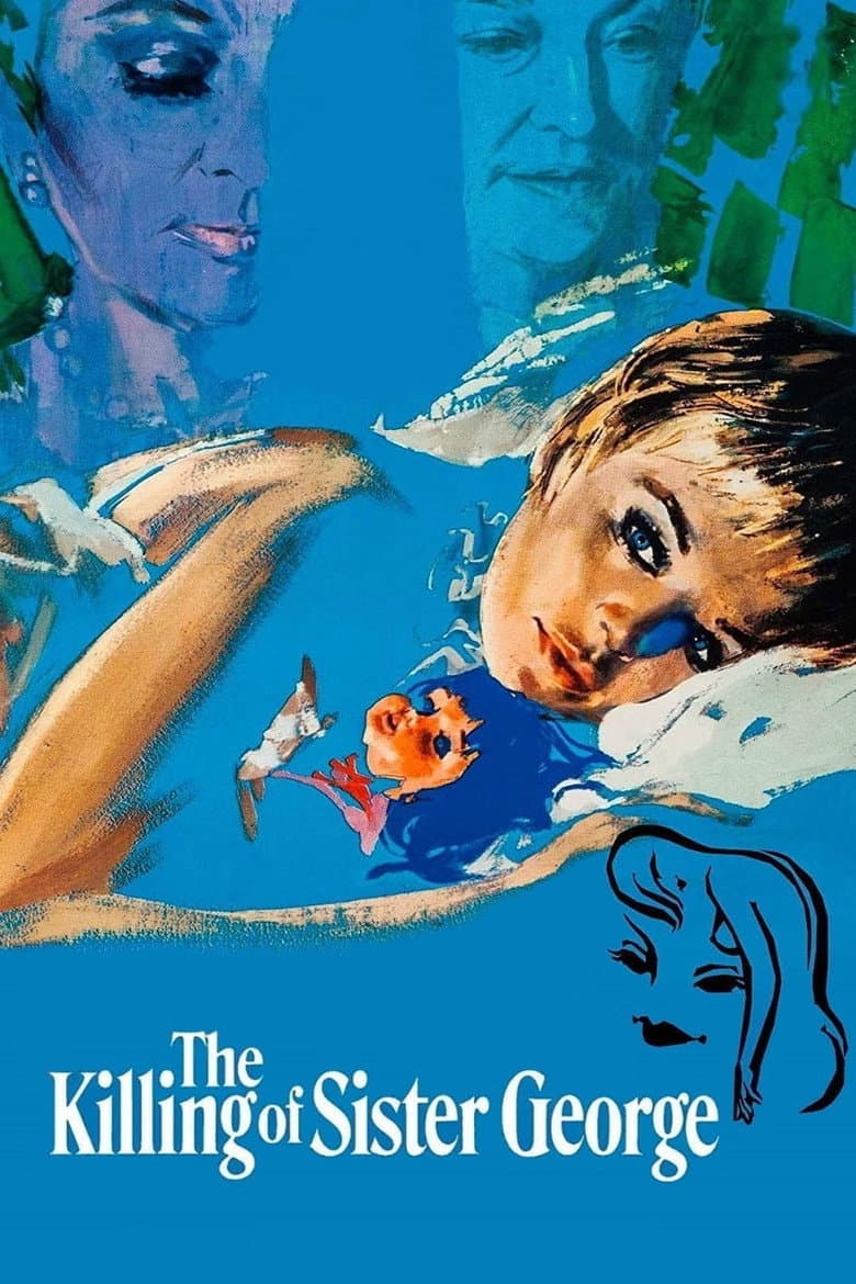 Affiche de Faut-il tuer Sister George ?