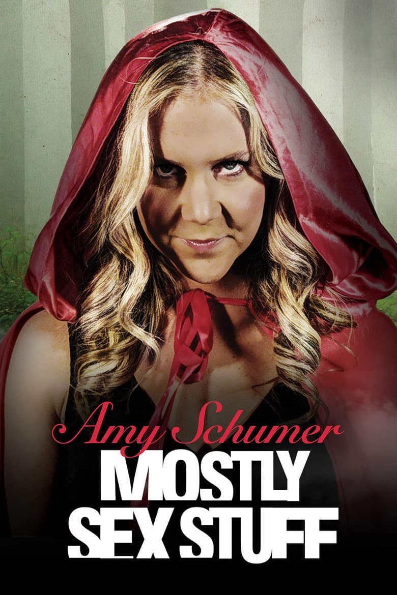 Affiche de Amy Schumer: Mostly Sex Stuff
