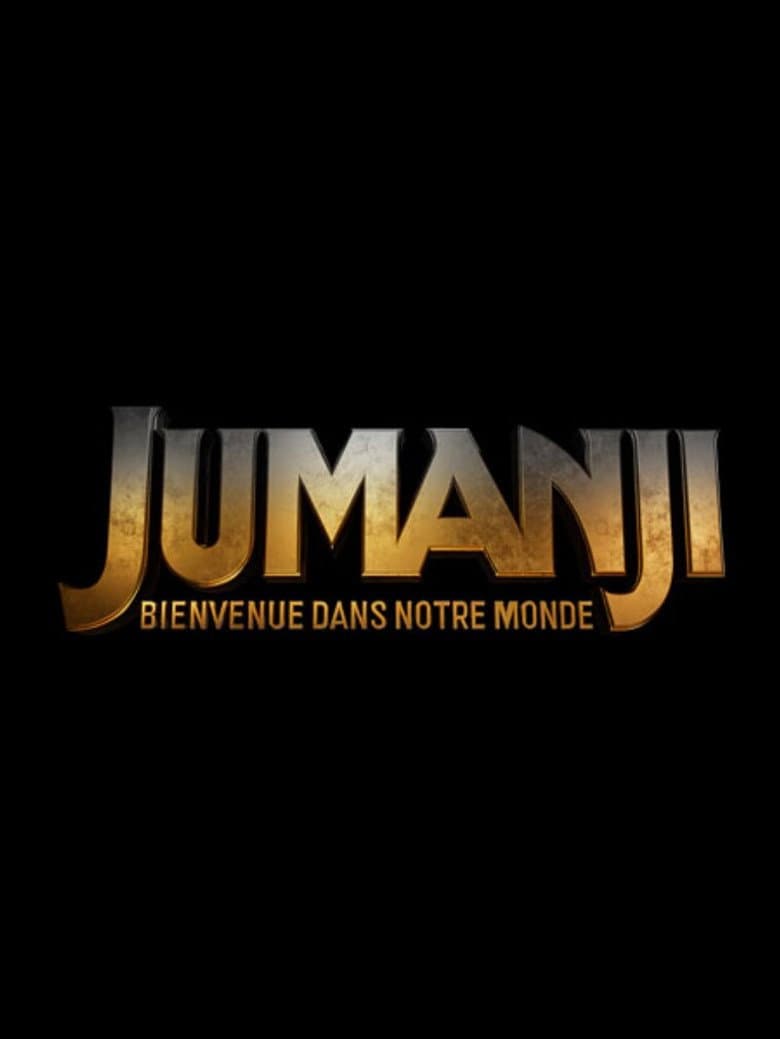 Affiche de Jumanji : Bienvenue dans notre Monde