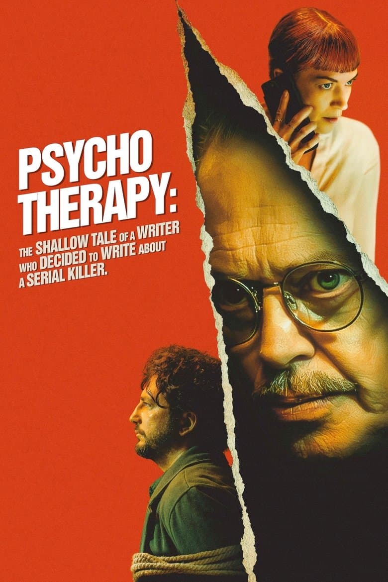 Affiche de Psycho Therapy: The Shallow Tale of a Writer Who Decided to Write About a Serial Killer