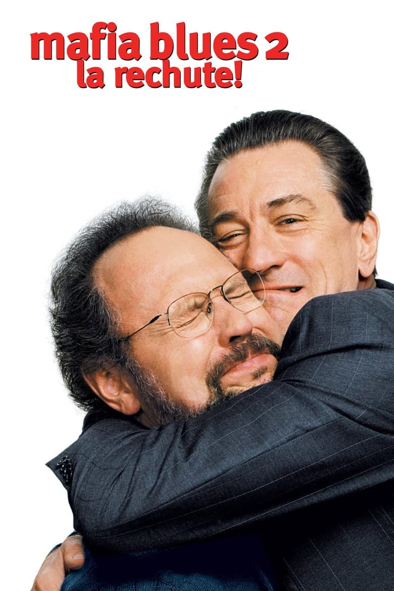 Affiche de Mafia Blues 2 : La rechute !