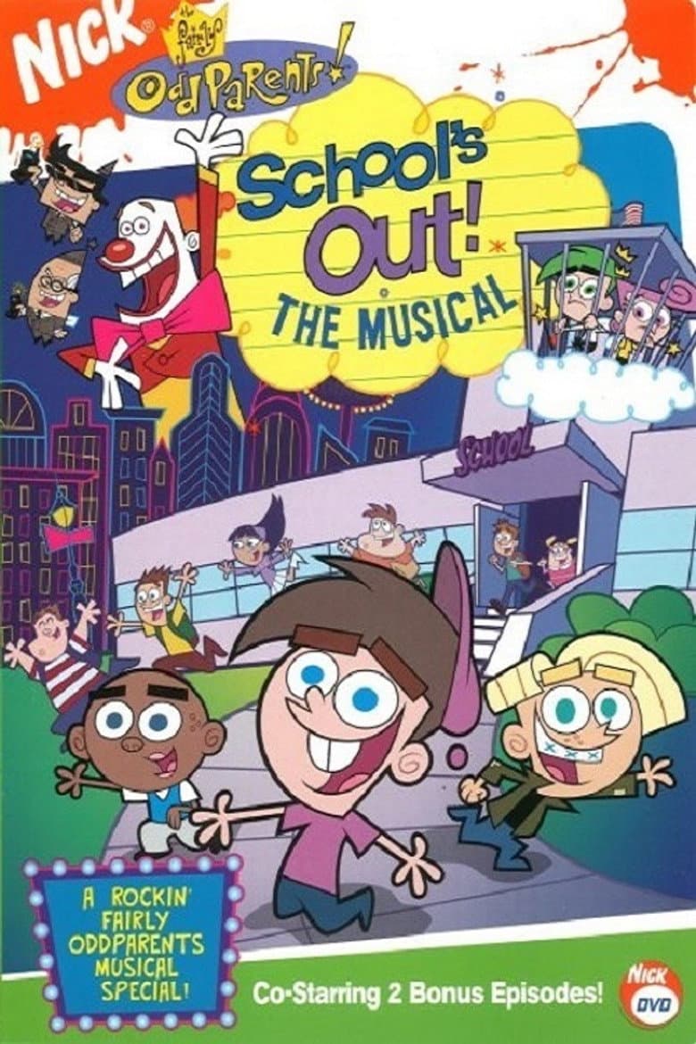 Affiche de The Fairly OddParents: School's Out! The Musical