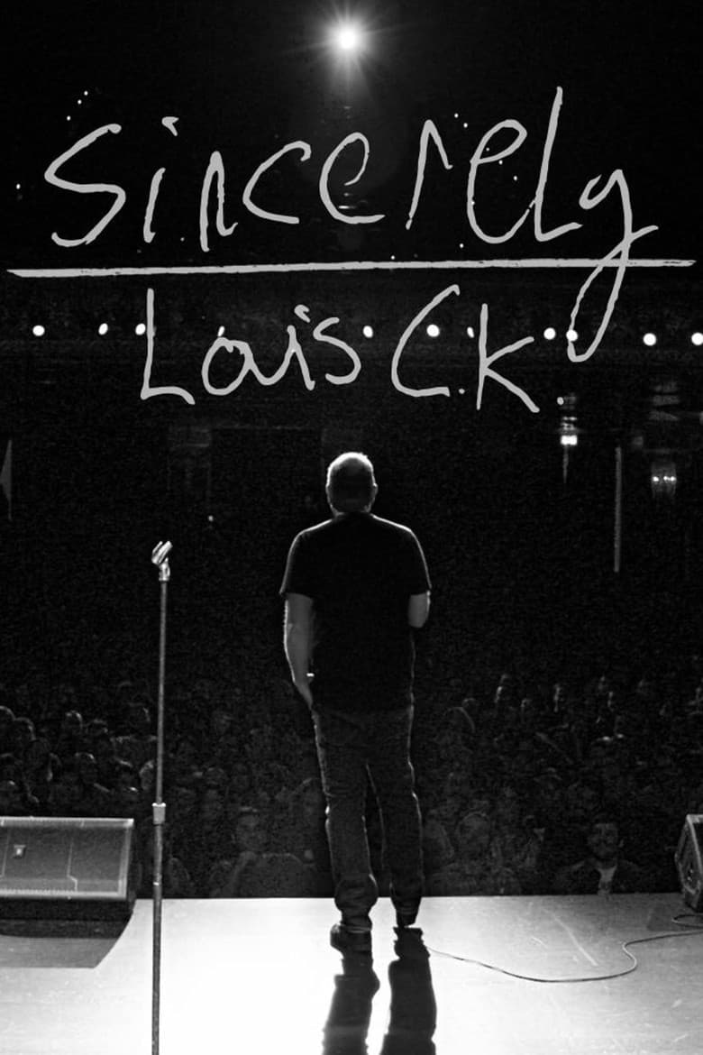 Affiche de Sincerely Louis C.K.