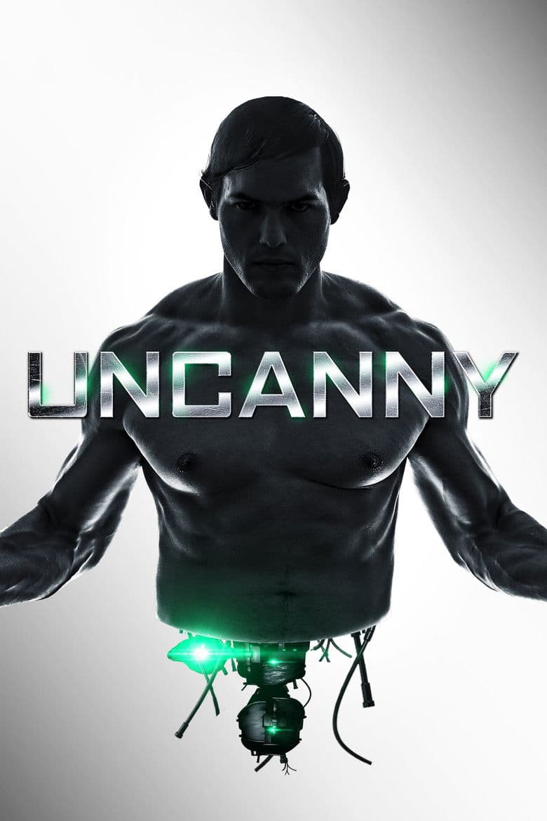 Affiche de Uncanny