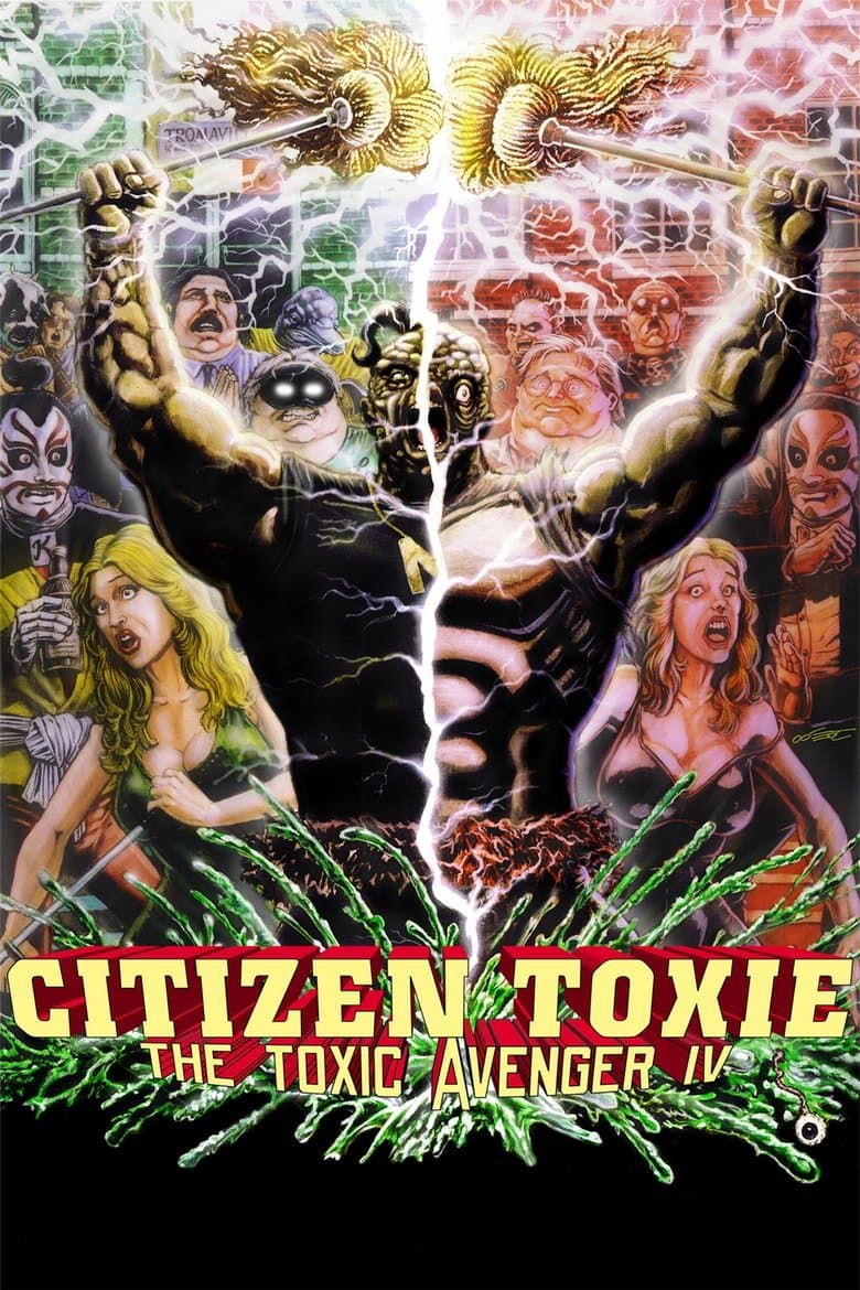 Affiche de Citizen Toxie: The Toxic Avenger IV