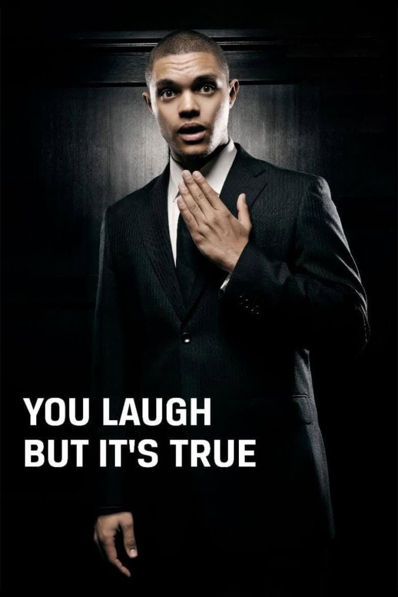 Affiche de Trevor Noah: You Laugh But It's True