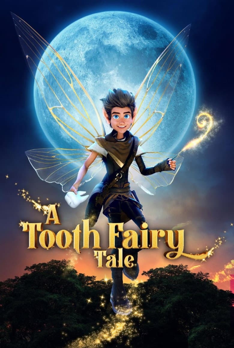 Affiche de A Tooth Fairy Tale