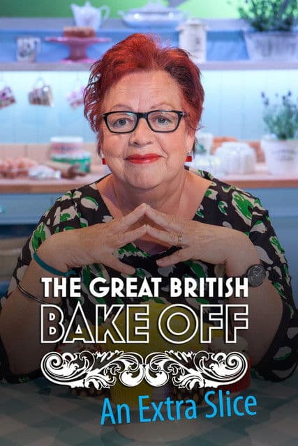 Affiche de The Great British Bake Off: An Extra Slice