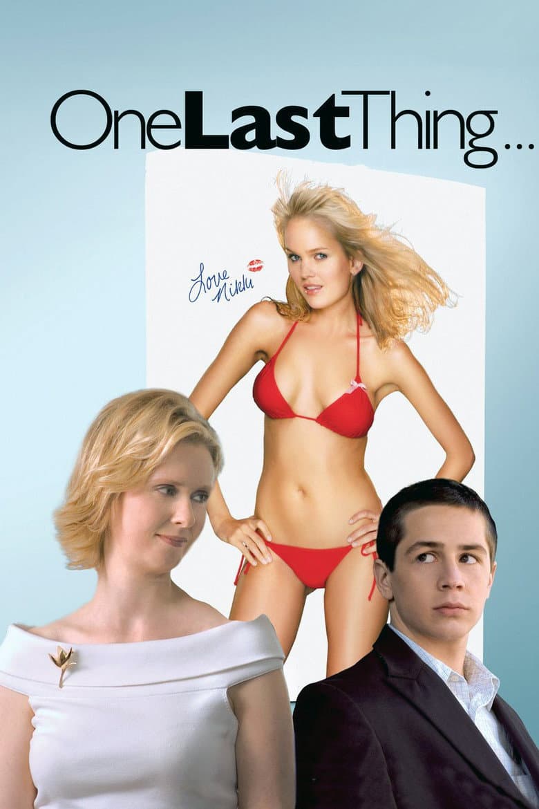 Affiche de One Last Thing...