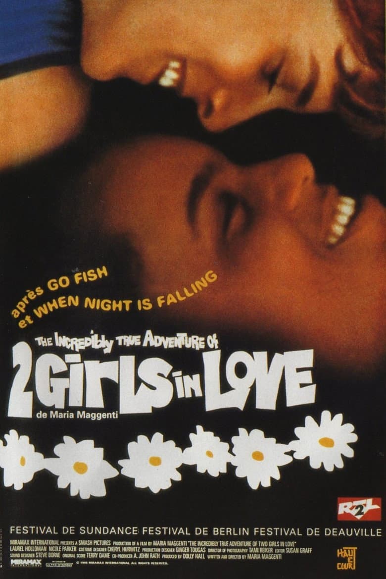 Affiche de The Incredibly True Adventure of Two Girls in Love