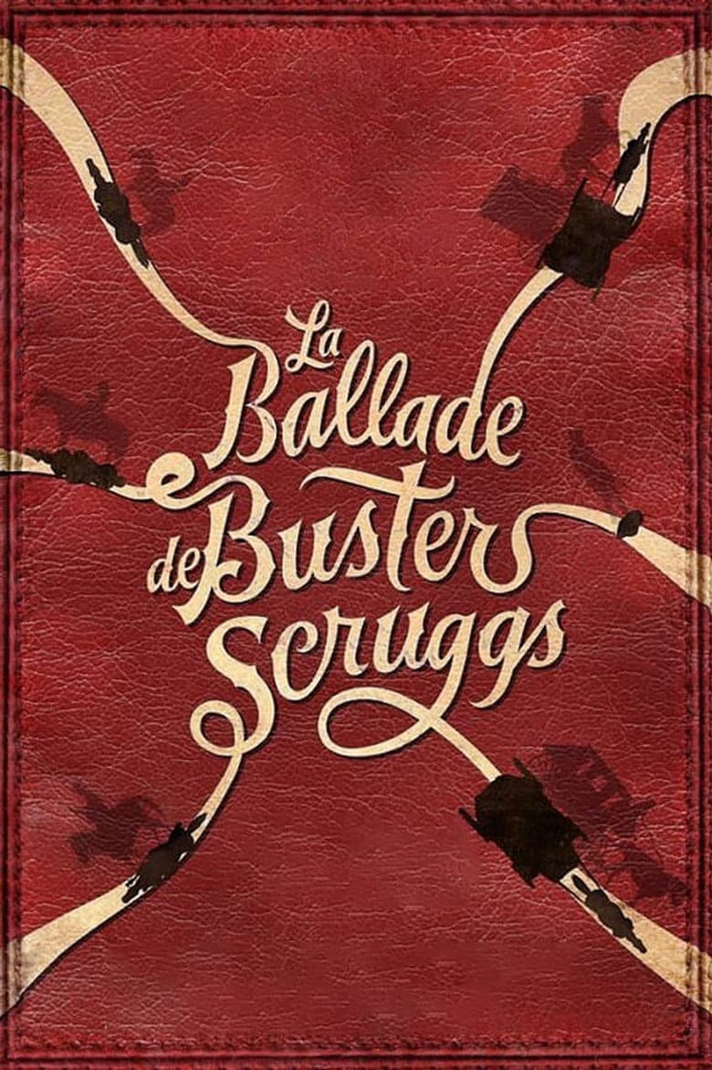 Affiche de La Ballade de Buster Scruggs