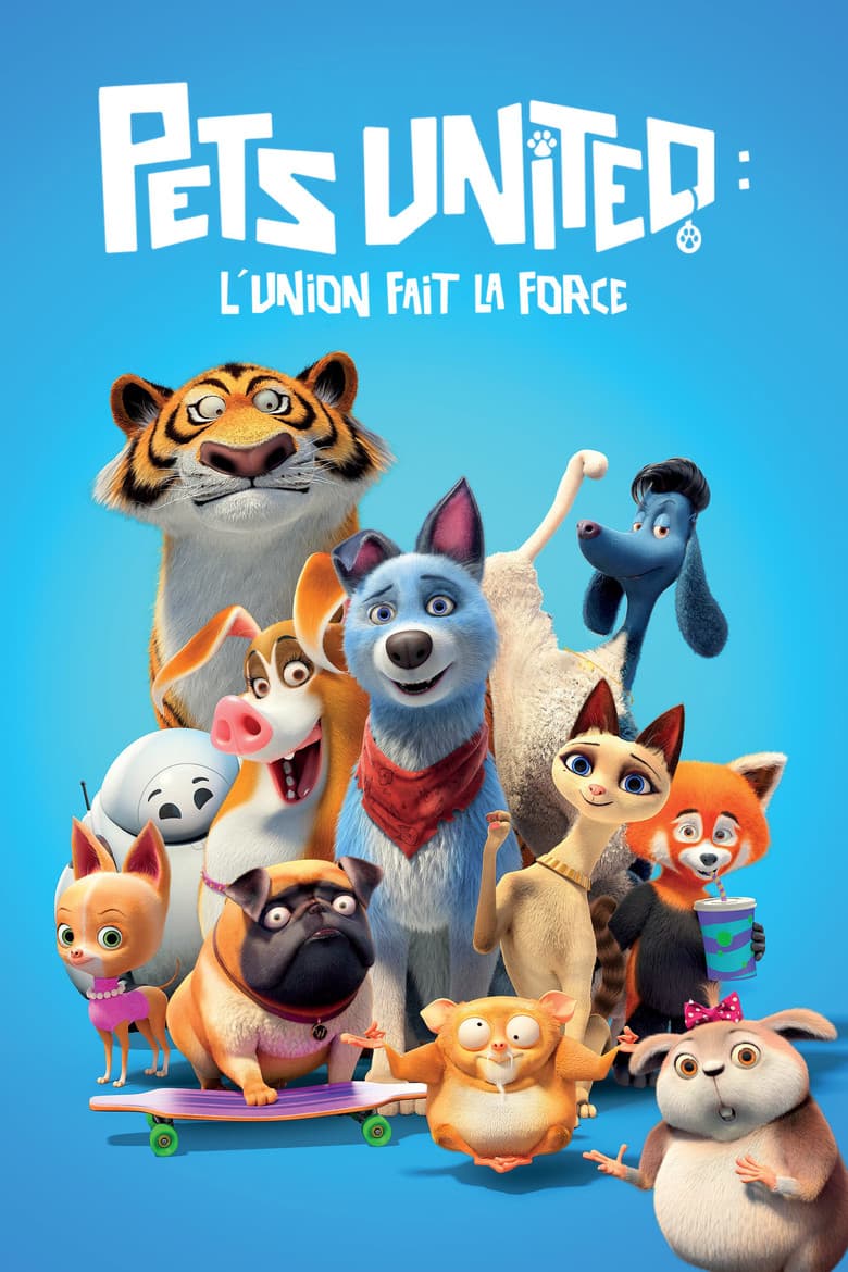 Affiche de Pets United : L'union fait la force