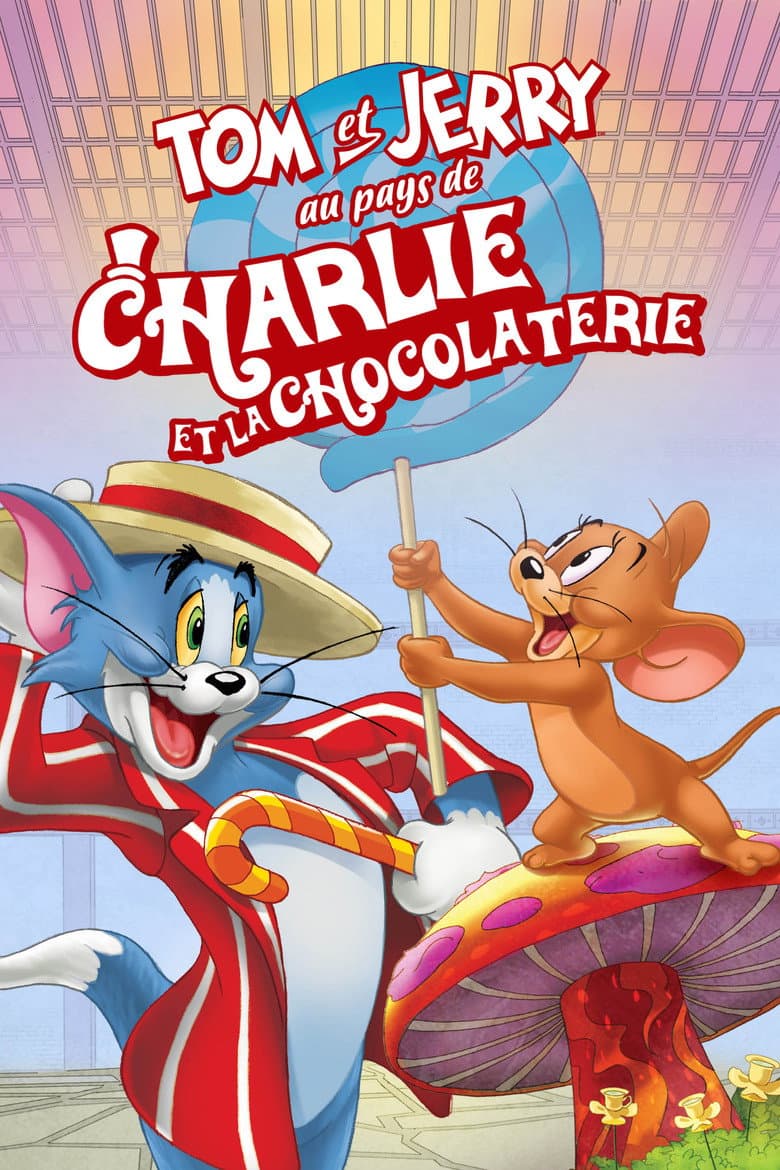 Affiche de Tom et Jerry au pays de Charlie et la chocolaterie