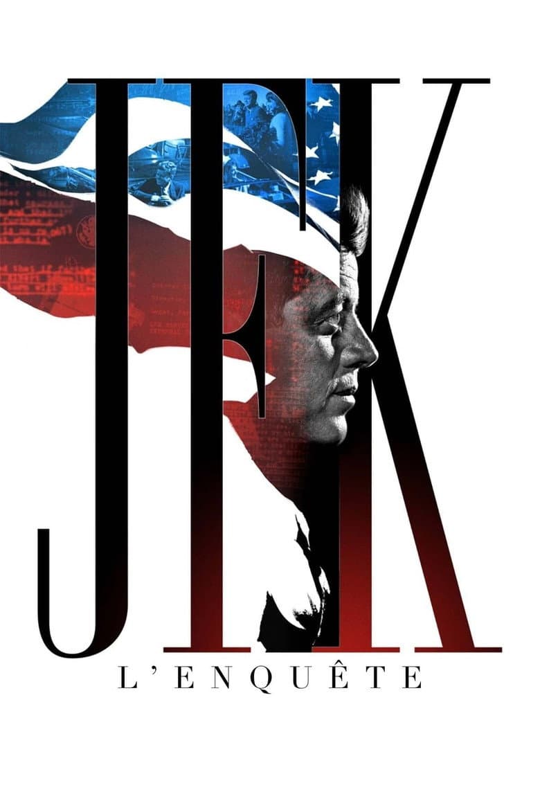 Affiche de JFK : l'enquête