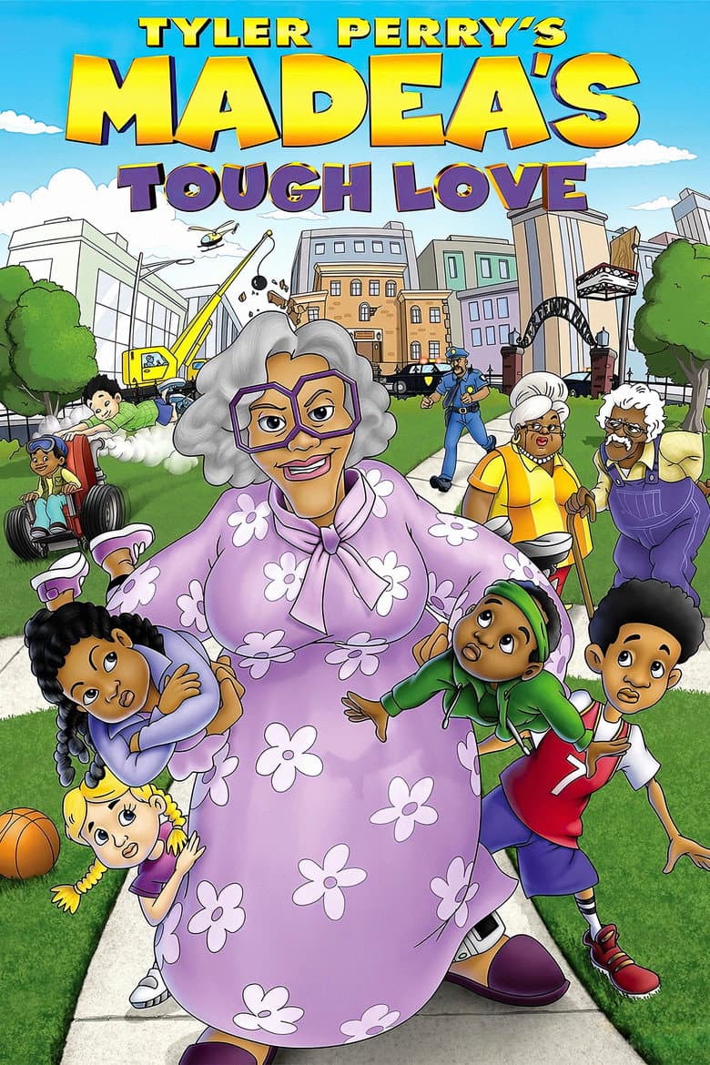 Affiche de Madea's Tough Love
