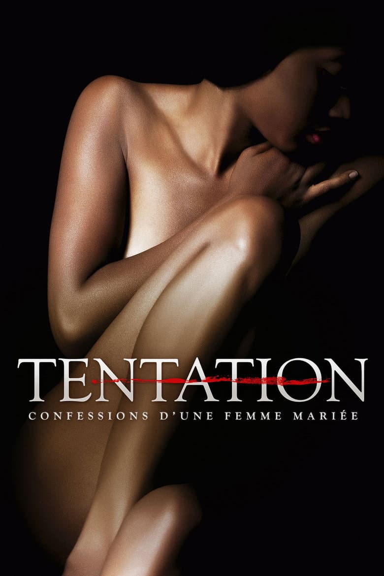 Affiche de Tentation : Confessions d'une femme mariée