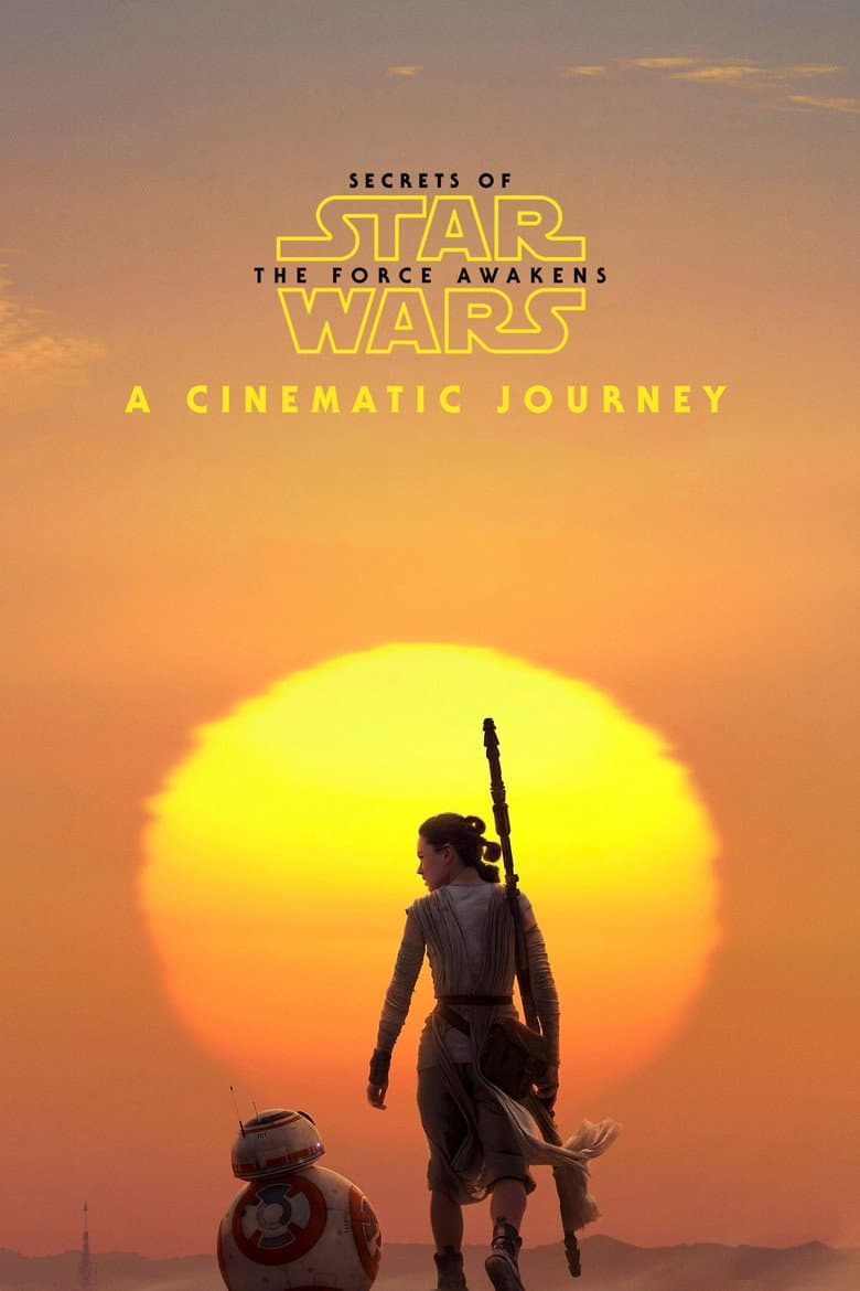 Affiche de Secrets of the Force Awakens - A Cinematic Journey