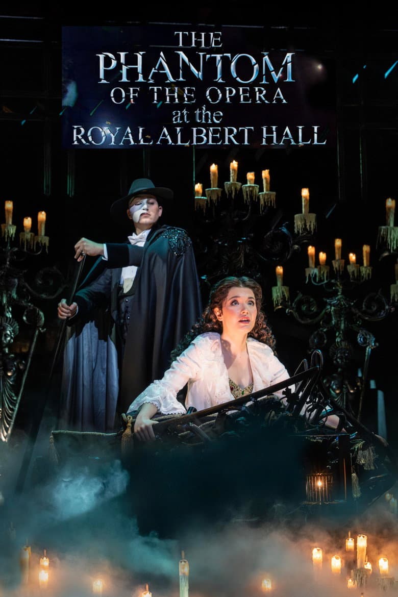 Affiche de Le Fantôme de l'Opéra au Royal Albert Hall