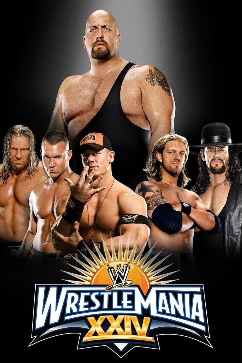 Affiche de WWE WrestleMania XXIV