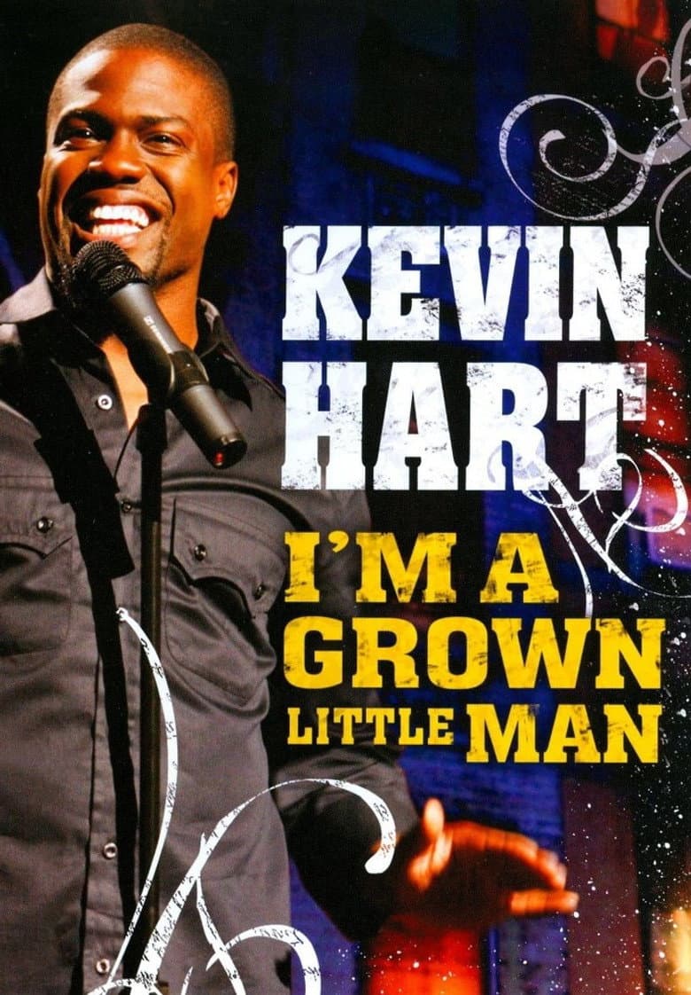 Affiche de Kevin Hart: I'm a Grown Little Man
