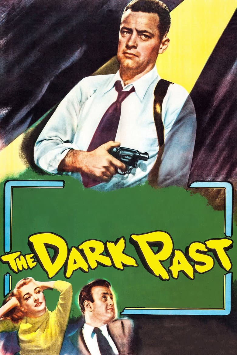 Affiche de The Dark Past