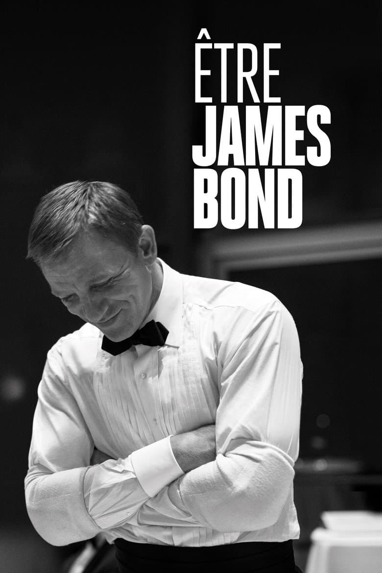 Affiche de Être James Bond