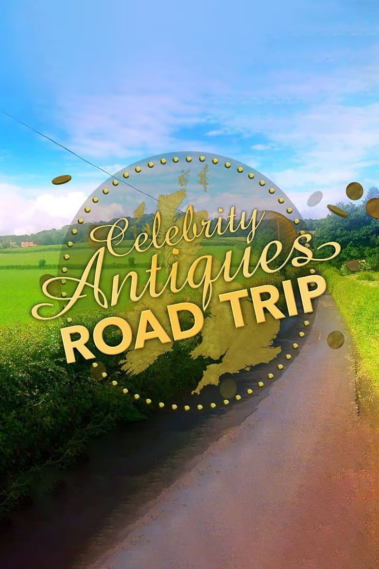 Affiche de Celebrity Antiques Road Trip